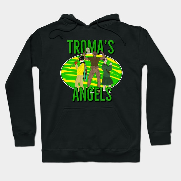 Troma's Angels Hoodie by AndrewValdezVisuals